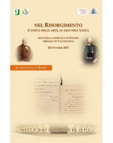 Nel Risorgimento. L'unità...