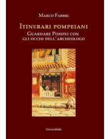 Itinerari pompeiani....