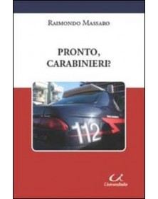 Pronto, carbinieri?