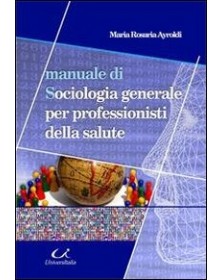 Manuale di sociologia generale