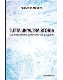 Tutta un'altra storia (la...