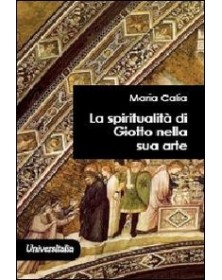 La spiritualità di Giotto...