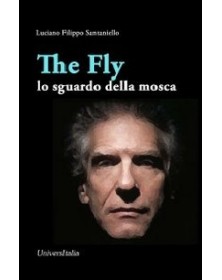 The fly. Lo sguardo della...