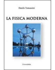 La fisica moderna