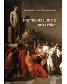 Premeditazione e serial killer