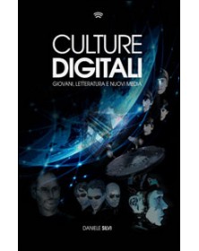 Culture digitali. Giovani,...