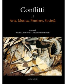 Conflitti. Vol. 2: Arte,...