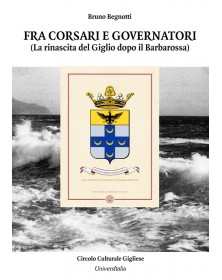 Fra corsari e governatori....