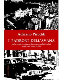 I padroni dell'Avana....