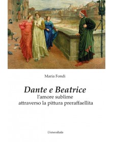 Dante e Beatrice l’amore...