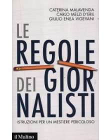 Le regole dei giornalisti....