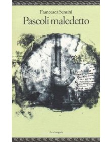 Pascoli maledetto