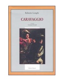 Caravaggio a cura di Previtali