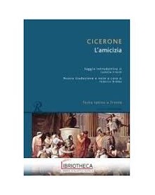 L'amicizia. Testo latino a...