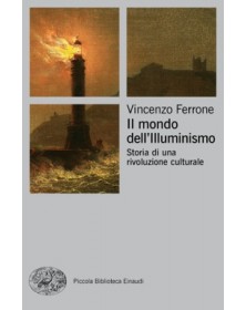 Il mondo dell'Illuminismo....