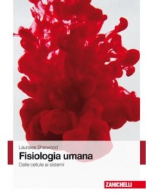 Fisiologia umana. Dalle...