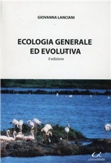 Ecologia generale ed evolutiva – II edizione