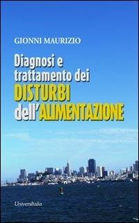 Diagnosi e trattamento dei disturbi dell’alimentazione