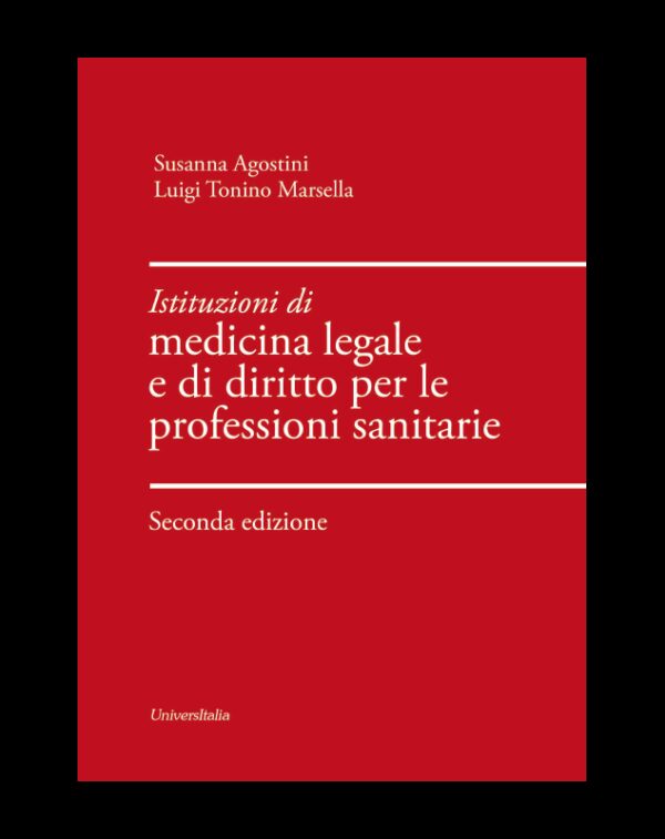 Istituzioni di medicina legale e di diritto per le professioni sanitarie