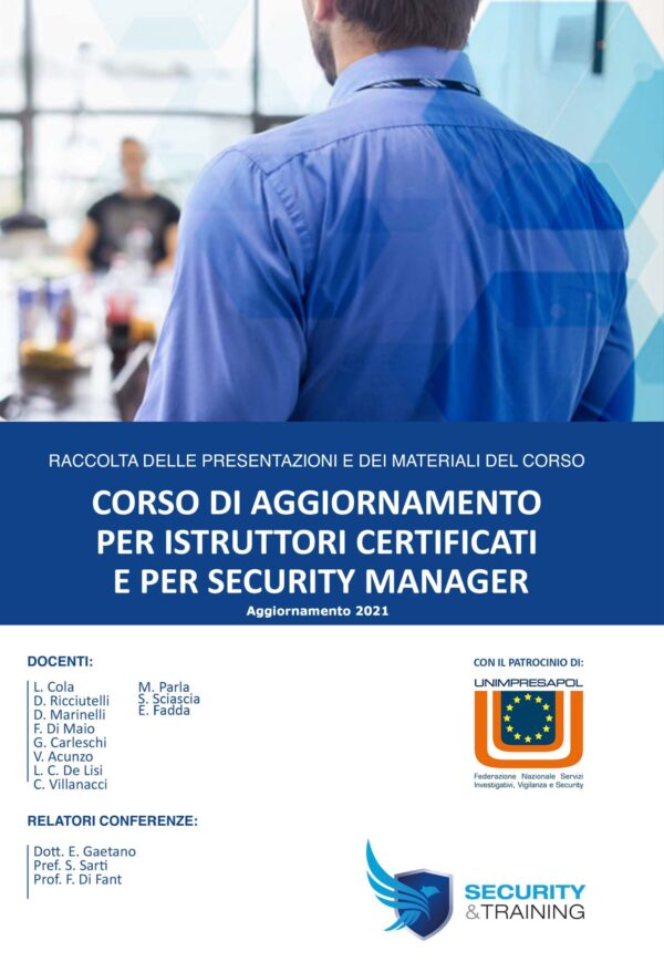 Corso di aggiornamento per istruttori certificati e per security manager (2021)