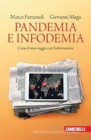 Pandemia e infodemia. Come il virus viaggia con l’informazione