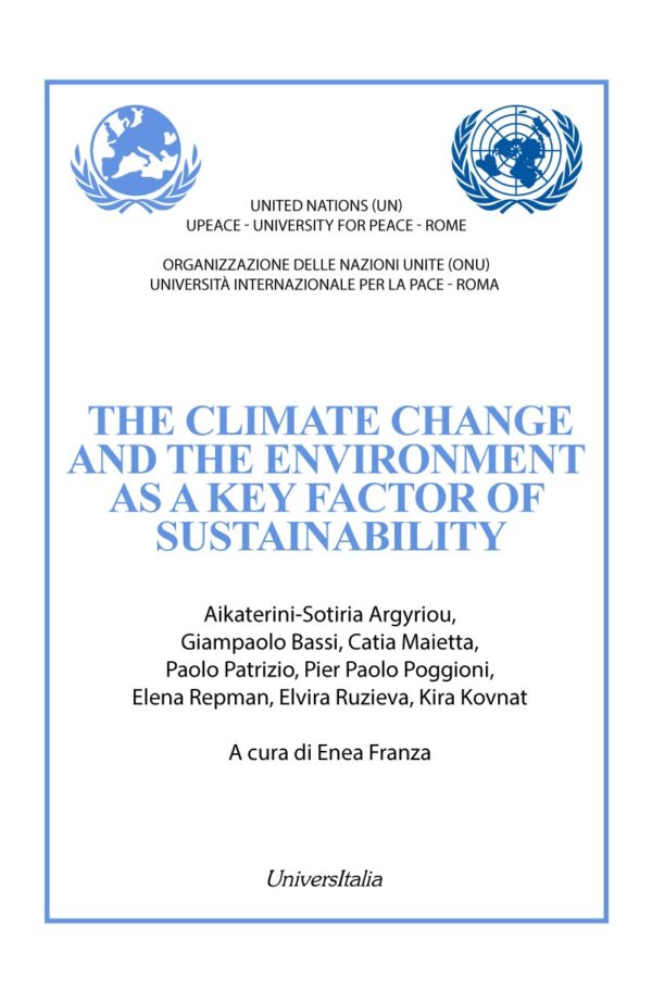 The Climate Change and the Environment as a Key Factor of Sustainability