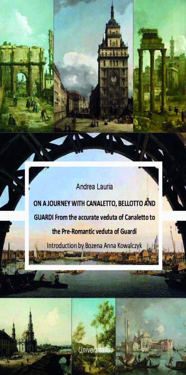 On a Journey with Canaletto, Bellotto and Guardi