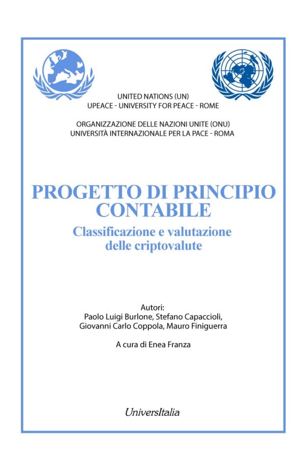 PROGETTO DI PRINCIPIO CONTABILE. CLASSIFICAZIONE E VALUTAZIONE DELLE CRIPTOVALUTE