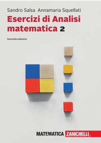 Esercizi di Analisi matematica vol.2