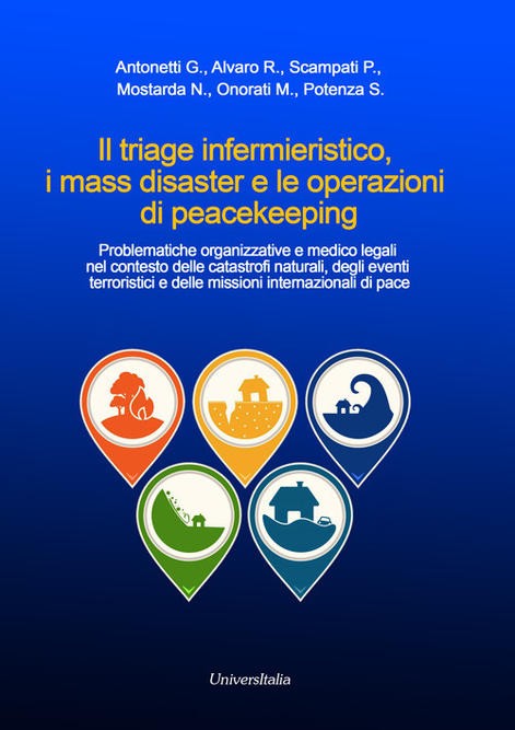 Il triage infermieristico, i mass disaster e le operazioni di peacekeeping